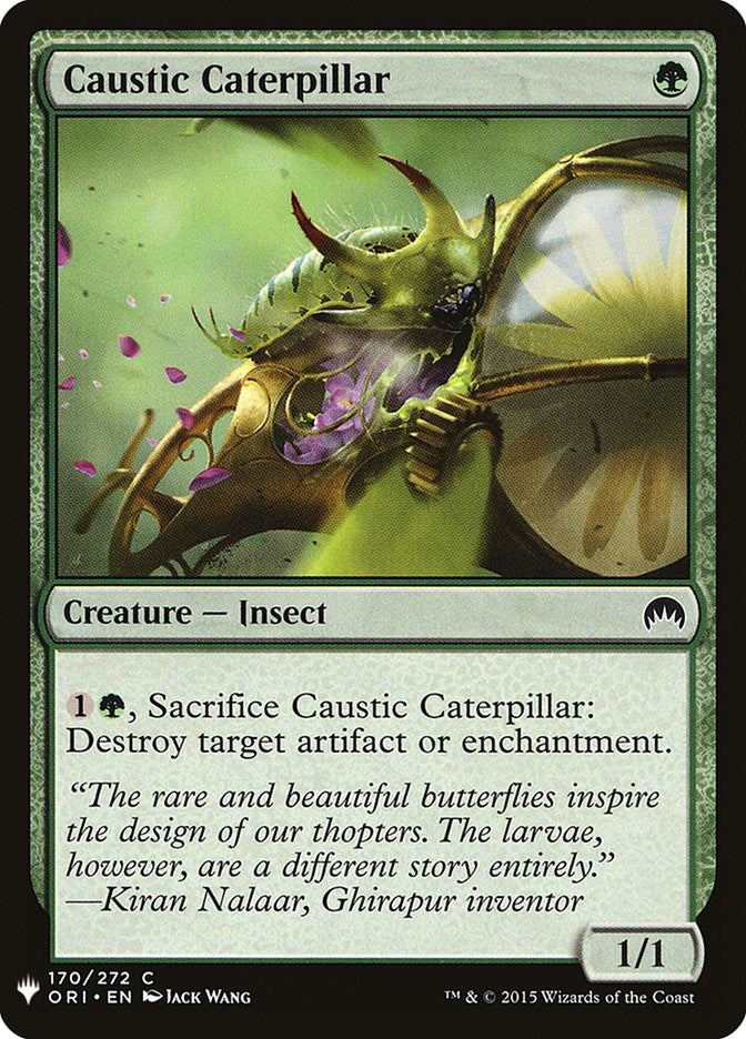 Caustic Caterpillar [LIST - 170]