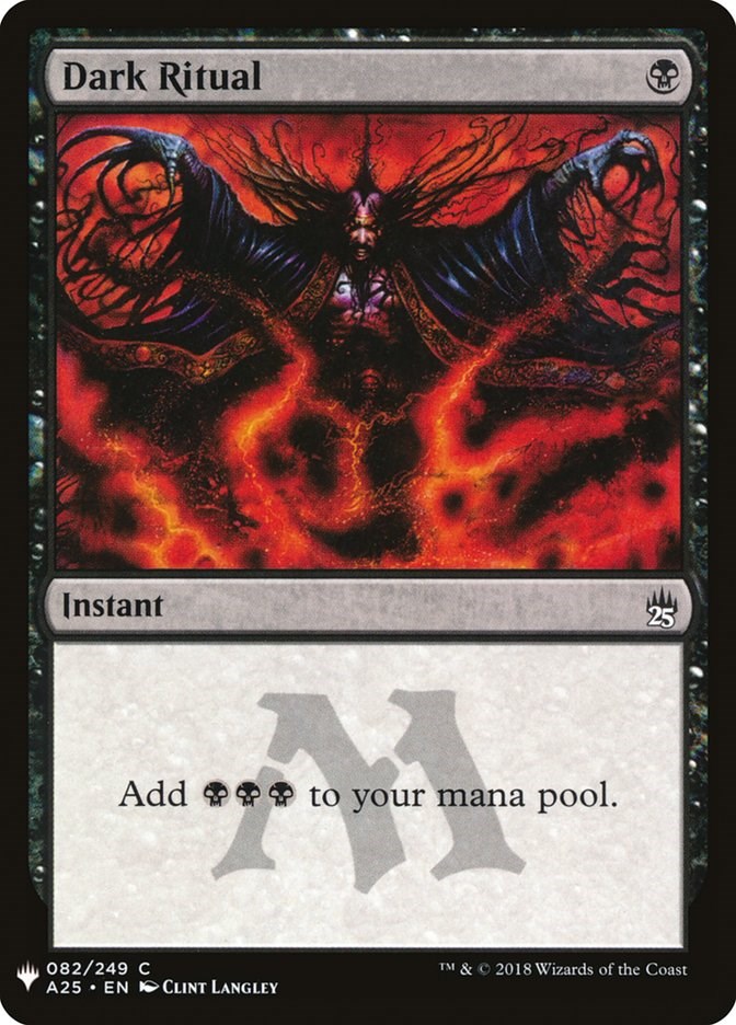 Dark Ritual (A25) [LIST - 82]