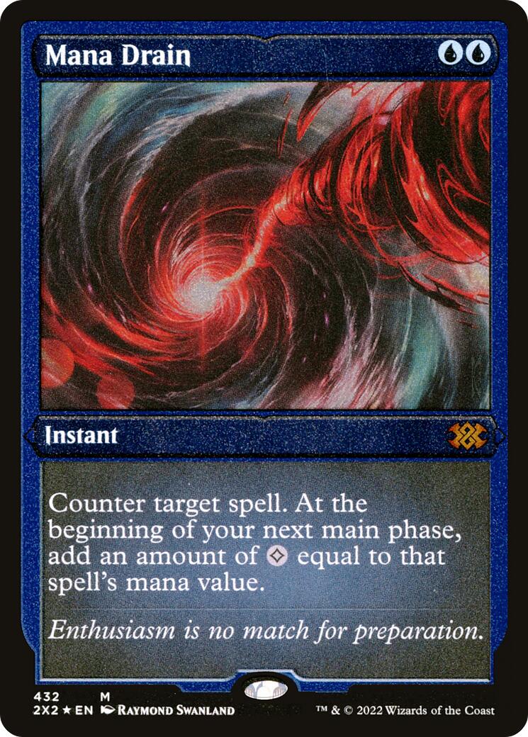Mana Drain (Foil Etched) [2X2 - 432]