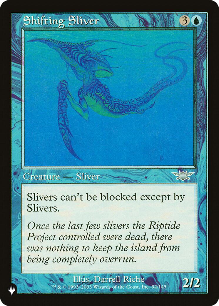 Shifting Sliver [LIST - 52/145]