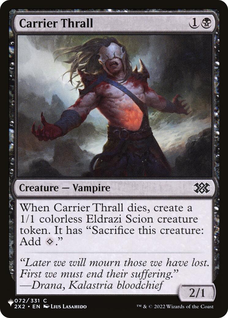 Carrier Thrall [LIST - 072/024]