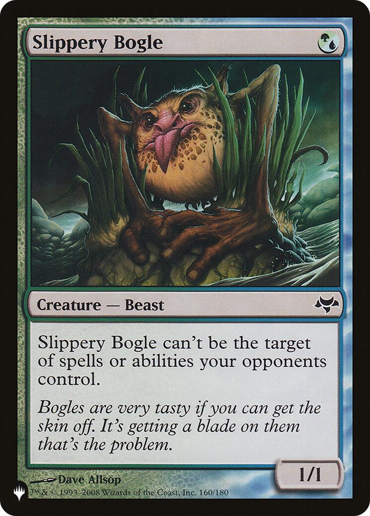 Slippery Bogle [LIST - 160/180]