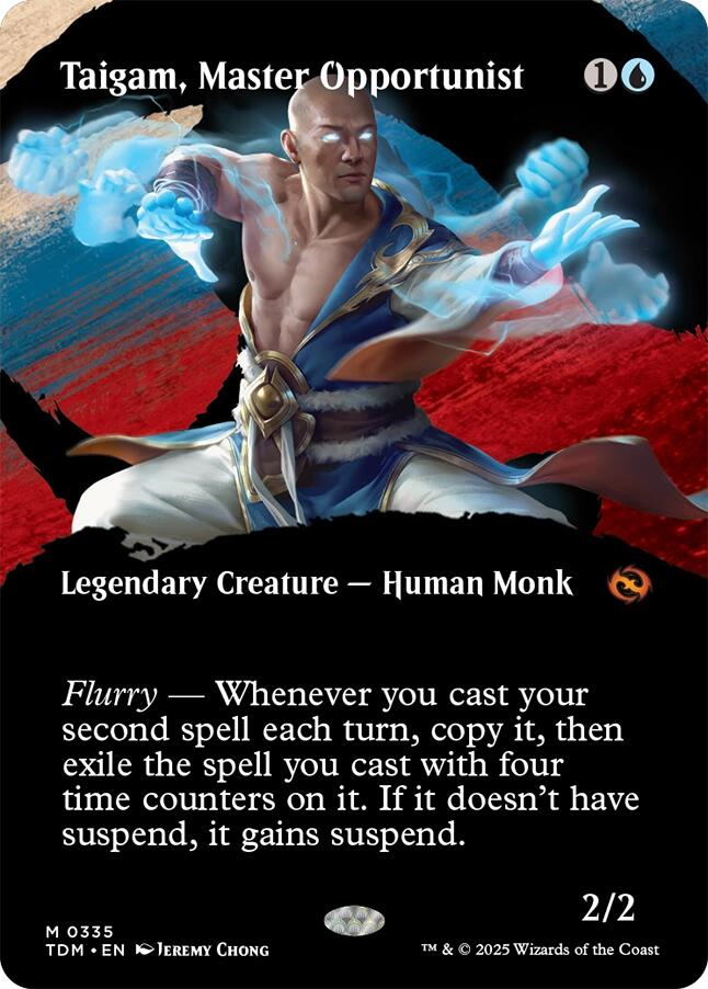 Taigam, Master Opportunist (Borderless) [TDM - 335]